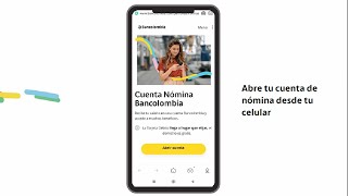 Bancolombia  Abre tu cuenta de nómina desde tu celular [upl. by Notnilk]