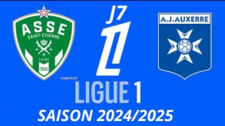 AS SaintÉtienne vs AJ Auxerre 7ème journée de ligue 1 McDonalds 20242025 [upl. by Giverin530]