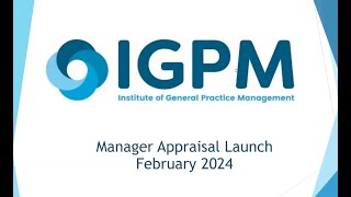 IGPM Webinar  Understanding the Practice Manager’s Appraisal [upl. by Iyre]