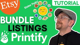 How to Create Bundle Listings on Etsy with Printify [upl. by Weston]