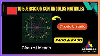 Ejercicios con ángulos notables del círculo unitario [upl. by Arretahs]