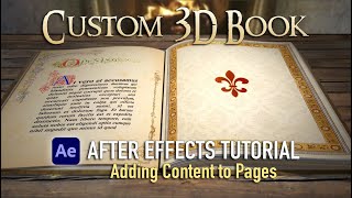 Custom 3D Book Adding Content to Pages  After Effects Tutorial [upl. by Alsi788]