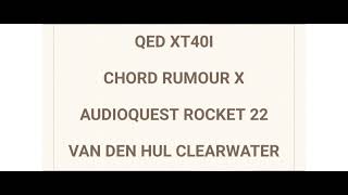 Speaker cable versus qed audioquest vdh chord sound test demo part 1 [upl. by Burkhard]