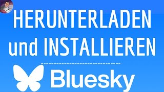 Herunterladen BLUESKY INSTALLIEREN Bluesky app  Social  Twitter Threads X frei [upl. by Trakas]