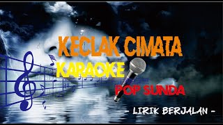 KECLAK CIMATA NENENG FITRI LIRIK KARAOKE [upl. by Nameloc827]