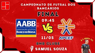 Campeonato de Futsal dos Bancários 2024 AABB x Apcef  Final [upl. by Adnolaj14]