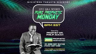 Pure Prophetic Monday  Power  Prophet Dr Philip Ackah  November 25th 2024 [upl. by Mariya]