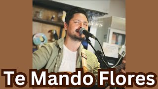 Te Mando Flores  Fonseca Cover Paul André [upl. by Eelyam]