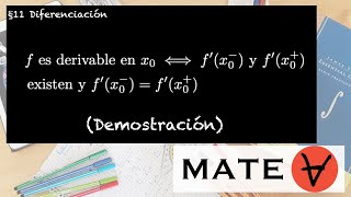 Demostración Una función es derivable si las derivadas laterales existen y coinciden [upl. by Roderich]