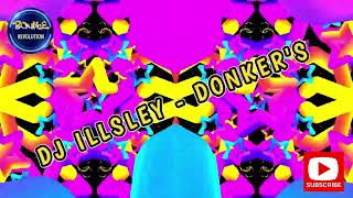 Dj ILLSLEY  GO DONKERS 4  BOUNCE GBX WITH BOUNCE REVOLUTION  BOUNCE HEAVEN BANGERS [upl. by Neffets]