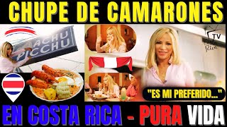 ¿Por Qué Costa Rica No Puede Resistirse al CHUPE DE CAMARONES de Perú Descúbrelo [upl. by Sile909]