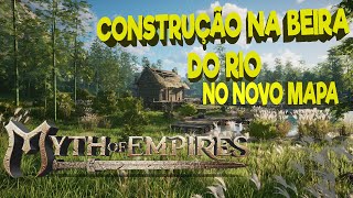 O INICIO DA CONSTRUÇÃO A BEIRA DO RIO EM MYTH OF EMPIRES [upl. by Stesha650]