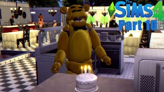 Sims 4 FNAF  Golden Freddys Happiest Day Part 10 [upl. by Anikal446]