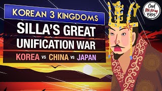 The Great Unification War  Creation of Unified Silla  Korean 3 Kingdoms [upl. by Nednal705]