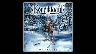 KORPIKLAANI  Metsälle OFFICIAL TRACK [upl. by Norad]