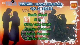 CINTAKU HANYA UNTUKMU VOL 5  SIDE B YULIA YASMIN [upl. by Berns355]