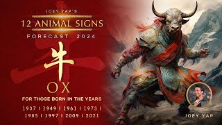 2024 Animal Signs Forecast Ox Joey Yap [upl. by Hamner]