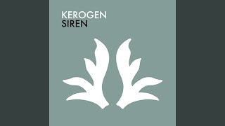 Kerogen  Siren [upl. by Mateo]