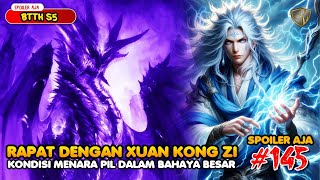 Rapat Dengan Xuan Kong Zi  SPOILER Battle Through The Heaven S5 EPS 145 [upl. by Saoj919]