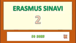 ERASMUS SINAVI  2 [upl. by Tisha]