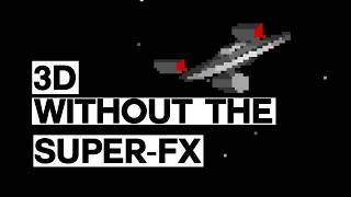 3D Games on the Super Nintendo Without the Super FX Chip [upl. by Wolford]