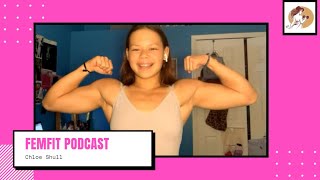 FemFit Podcast Ep 20  Chloe Shull [upl. by Adlay]