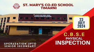 ST MARYS COED SCHOOL CBSE INSPECTION  UPGRADATION TO SENIOR SECONDARY LEVE  23 JULY 2024 [upl. by Naasah5]