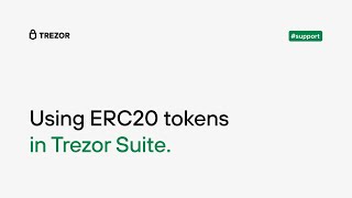 How to use ERC20 tokens in Trezor Suite [upl. by Reniti639]