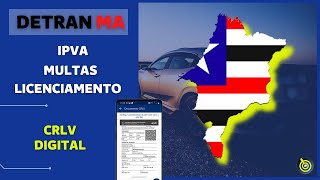 IPVA 20232024🔹MARANHÃO🔹 CRLV Digital MULTAS LICENCIAMENTO 2023™ [upl. by Reifel691]