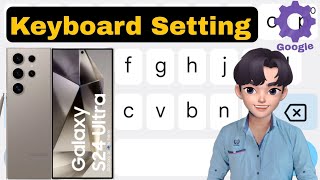 Samsung S24 Ultra Keyboard Setting [upl. by Novoj]