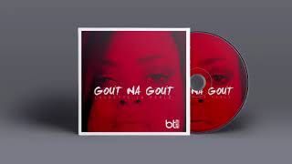 Laurette la perle  Gout na gout AUDIO [upl. by Custer]