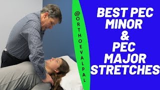 Best Pec Minor and Pec Major Stretches with Ortho Eval Pal [upl. by Ahsitel]