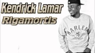 Kendrick Lamar Rigamortis Official HD lyrics in description [upl. by Jac]