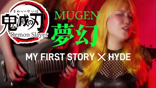 【With Lyrics】MY FIRST STORY × HYDE  MUGEN from Demon Slayer  Covered by Doreen Valentine [upl. by Wanonah922]