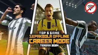 5 GAME SEPAK BOLA BISA CAREER MODE ANDROID 2023 TERBARU RINGAN SEMUA COY [upl. by Bruns]