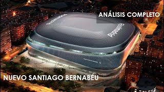 Nuevo Estadio Santiago Bernabéu ¡ANÁLISIS COMPLETO [upl. by Eul]