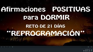 Afirmaciones POSITIVAS para DORMIRRETO DE 21 DÍASREPROGRAMACIÓN [upl. by Aural]