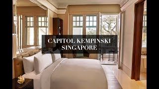 Hotel tour The Capitol Kempinski Hotel Singapore [upl. by Hirz]