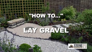 How To Lay Your Gravel [upl. by Seadon]