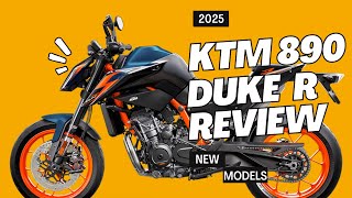 2025 KTM 890 Duke R Motorcycle Review [upl. by Nara870]