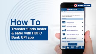 Transfer funds faster amp safer with HDFC Bank UPI app [upl. by Senskell221]