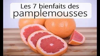 Les 7 bienfaits du pamplemousse [upl. by Yacov]