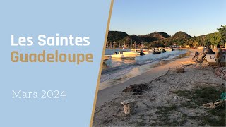 🌴 Les Saintes Guadeloupe Mars 2024 [upl. by Adriana]