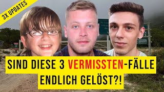 Neuigkeiten in 3 Vermisstenfällen  Andrew Gosden amp Nick Frischke amp Matej Peris [upl. by Holms585]