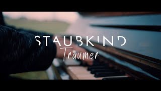 Staubkind  Träumer Offizielles Video [upl. by Nova]