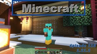 Minecraft survie 1211 EP 110 [upl. by Robillard]