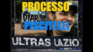 Processo per l omicidio FABRIZIO PISCITELLI [upl. by Georgette]