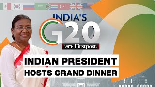 G20 Summit 2023 LIVE As Day 1 Concludes Indian President Droupadi Murmu Hosts Grand Dinner [upl. by Yengac]