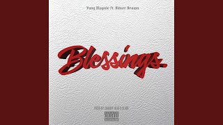 Blessings feat Bitner Brown [upl. by Immac974]