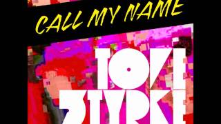 Tove Styrke  Call My Name [upl. by Ahsertal153]